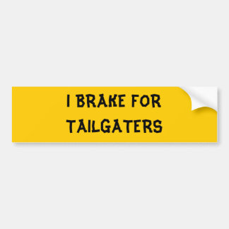 AUTOCOLLANT DE VOITURE JE FREINE POUR TAILGATERS