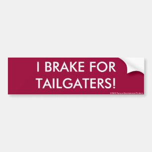Autocollant De Voiture JE FREINE POUR TAILGATERS ! Adhésif pour
