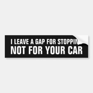 Autocollant De Voiture Je laisse Gap pour s'arrêter pas pour votre
