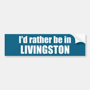 Autocollant De Voiture Je Préférerais Être À Livingston Montana