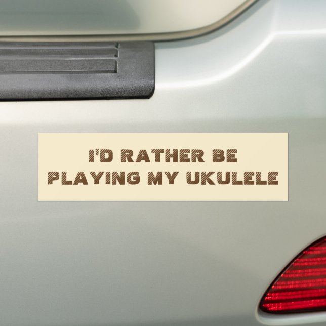 Autocollant De Voiture Je Préférerais Jouer Mon Sticker Ukulele Bumper (En voiture)