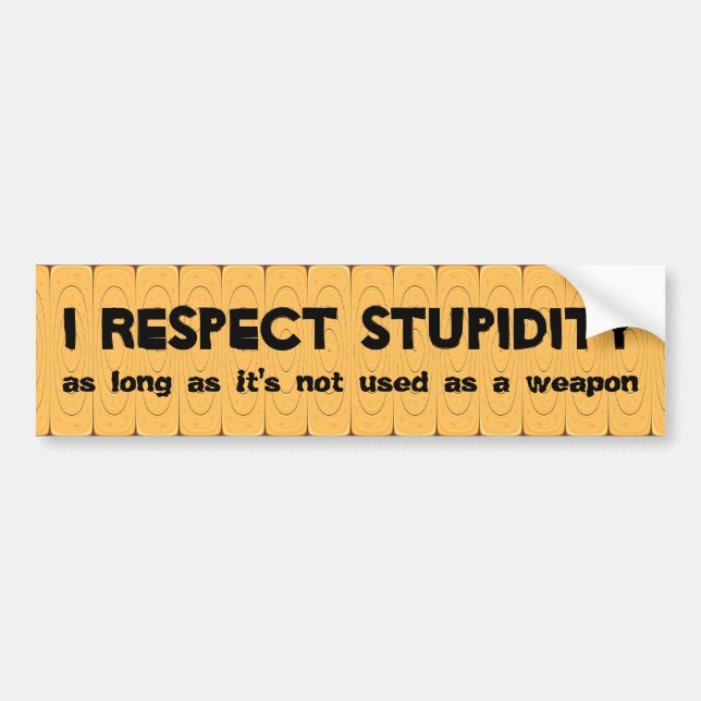 Autocollant De Voiture Je respecte la stupidité (Devant)