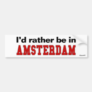 Autocollant De Voiture Je serais plutôt à Amsterdam