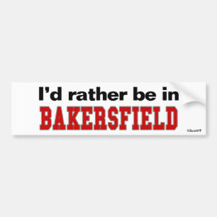 Autocollant De Voiture Je serais plutôt à Bakersfield