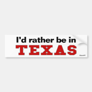 Autocollant De Voiture Je serais plutôt dans le Texas