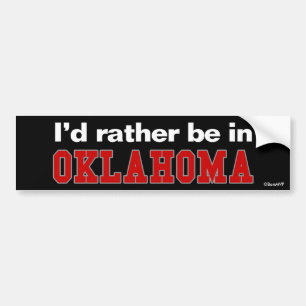 Autocollant De Voiture Je serais plutôt dans l'Oklahoma