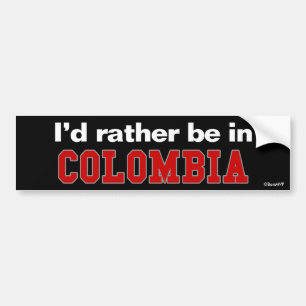 Autocollant De Voiture Je serais plutôt en Colombie