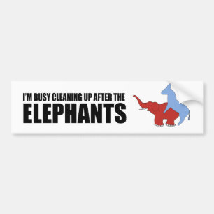 Autocollant De Voiture Je suis occupé à nettoyer après les éléphants