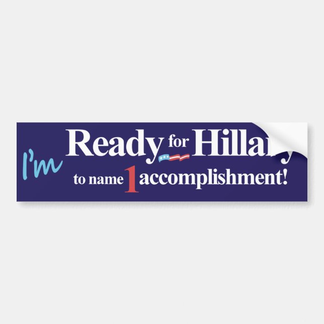 Autocollant De Voiture Je suis prêt pour que Hillary appelle 1 (Devant)