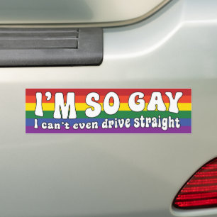 Autocollant De Voiture Je suis si gay que je ne peux même pas conduire dr