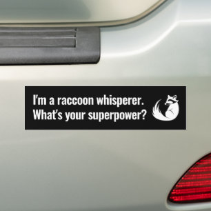 Autocollant De Voiture Je suis un Whisperer Raccoon Quelle est votre supe