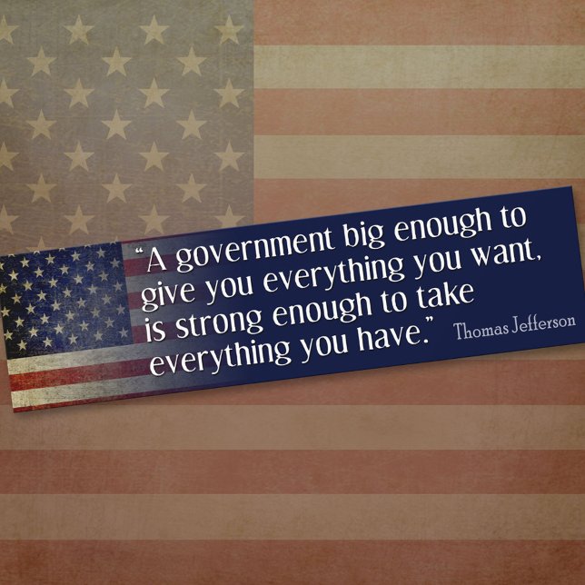 Autocollant De Voiture Jefferson : Méfiez-vous des grands gouvernements (Thomas Jefferson Bumper Sticker)