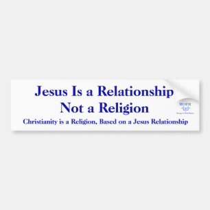 Autocollant De Voiture Jésus est un RelationshipNot par religion…