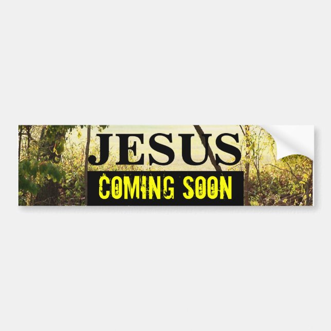 Autocollant De Voiture JÉSUS VIENDRA BIENTÔT Bumper Sticker (Devant)