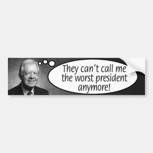 Autocollant De Voiture Jimmy Carter : Ils ne peuvent pas m'appeler le pir