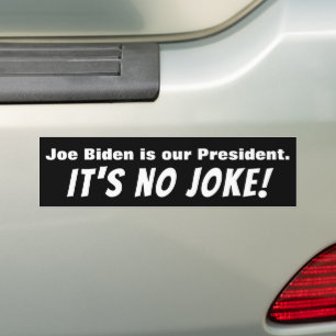Autocollant De Voiture Joe Biden - No Joke! Bumper Sticker