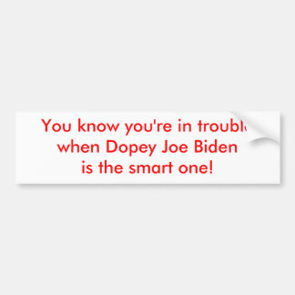 Autocollant De Voiture Joe Biden stupéfié est le futé