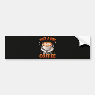 Autocollant De Voiture Juste Une Fille Qui Aime Le Café