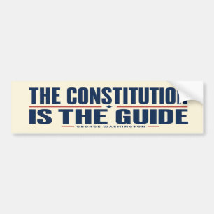 Autocollant De Voiture La Constitution Est Le Guide George Washington