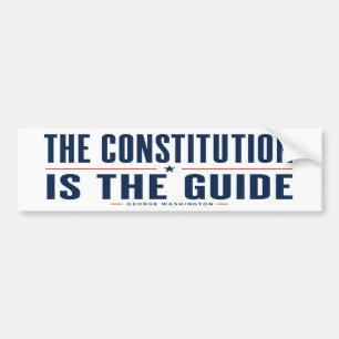 Autocollant De Voiture La Constitution Est Le Guide George Washington