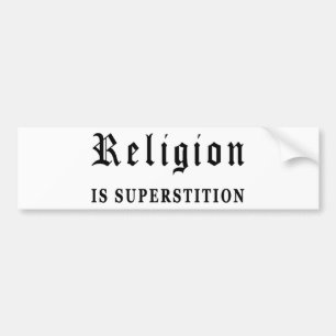 Autocollant De Voiture La religion est superstition