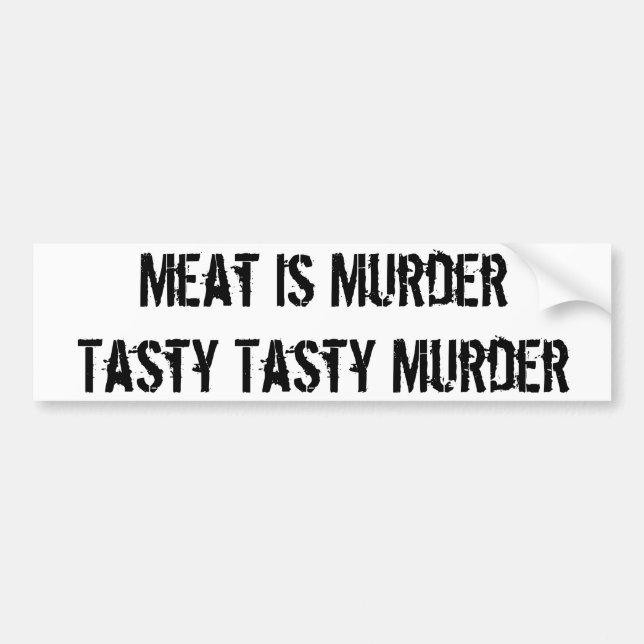 Autocollant De Voiture La viande est meurtre savoureux de MurderTasty (Devant)