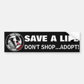 Autocollant De Voiture L'adoption des animaux de compagnie, NE FAITES PAS