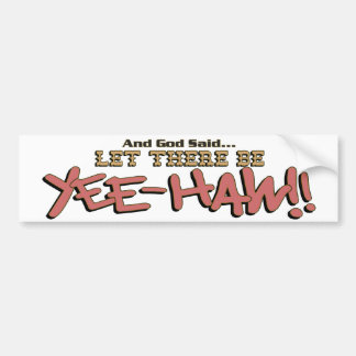 Autocollant De Voiture Laissé il y ait adhésif pour pare-chocs de YeeHAW