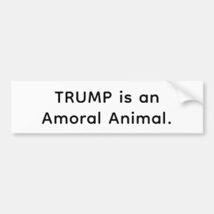 Autocollant De Voiture L'animal amoral de Trump Hankamer Artjunkhaus Amou