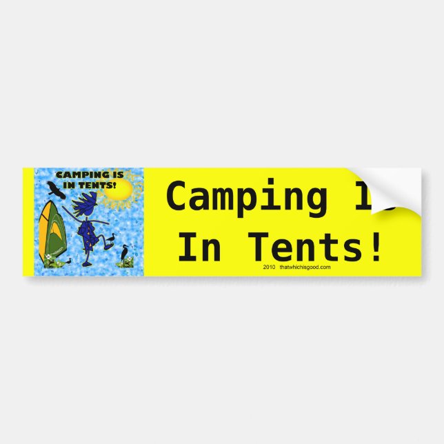Autocollant De Voiture Le camping est dans la conception de tentes (Devant)
