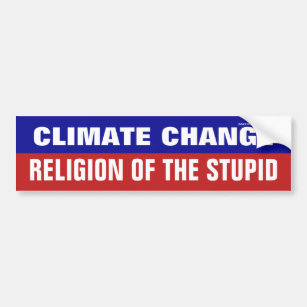 Autocollant De Voiture Le Changement Climatique Est La Religion De L'Imbé