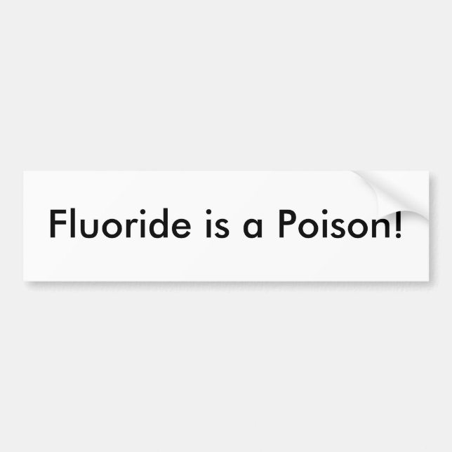Autocollant De Voiture Le fluorure est un poison ! (Devant)