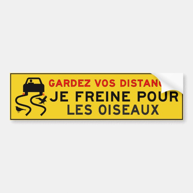Autocollant De Voiture Le freine de Je versent l'oiseaux de les (Devant)