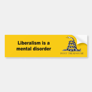Autocollant De Voiture Le libéralisme est un trouble mental