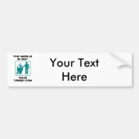 Le Monde n'est pas votre poubelle peut dessin