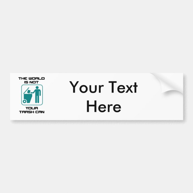 Autocollant De Voiture Le Monde n'est pas votre poubelle peut dessin (Devant)