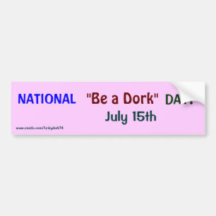 Autocollant De Voiture Le RESSORTISSANT "soit JOUR d'un Dork" ! Adhésif