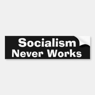 Autocollant De Voiture Le socialisme ne fonctionne jamais