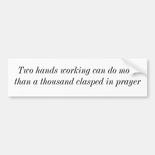 Autocollant De Voiture Le travail de deux mains peut faire plus (Devant)