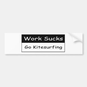 Autocollant De Voiture Le travail suce