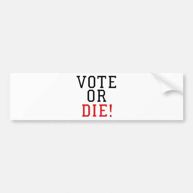 Autocollant De Voiture Le vote ou meurent ! (Devant)