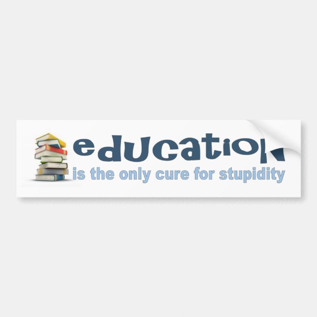 Autocollant De Voiture L'éducation est le remède (Devant)