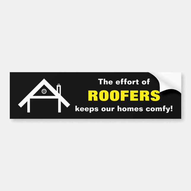 Autocollant De Voiture L'effort des ROOFERS maintient nos maisons (Devant)
