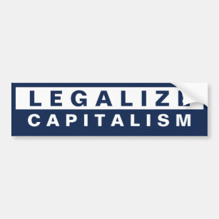 Autocollant De Voiture Légalisez le capitalisme