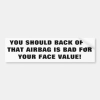 Les airbags sont mauvais pour votre valeur