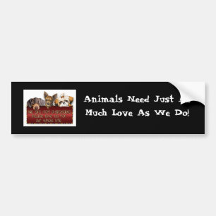 Autocollant De Voiture Les animaux ont besoin d'amour Bumpersticker