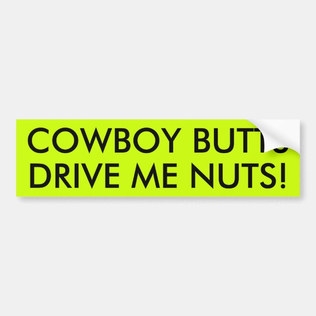 AUTOCOLLANT DE VOITURE LES BOUTS DE COWBOY ME CONDUISENT NUTS ! (Devant)