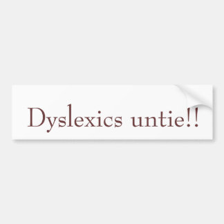 Autocollant De Voiture Les dyslexiques délient ! !
