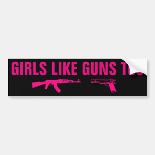 Autocollant De Voiture Les filles aiment des armes à feu aussi