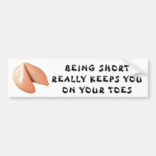 Autocollant De Voiture Les gens courts sur leurs orteils Fortune Cookie